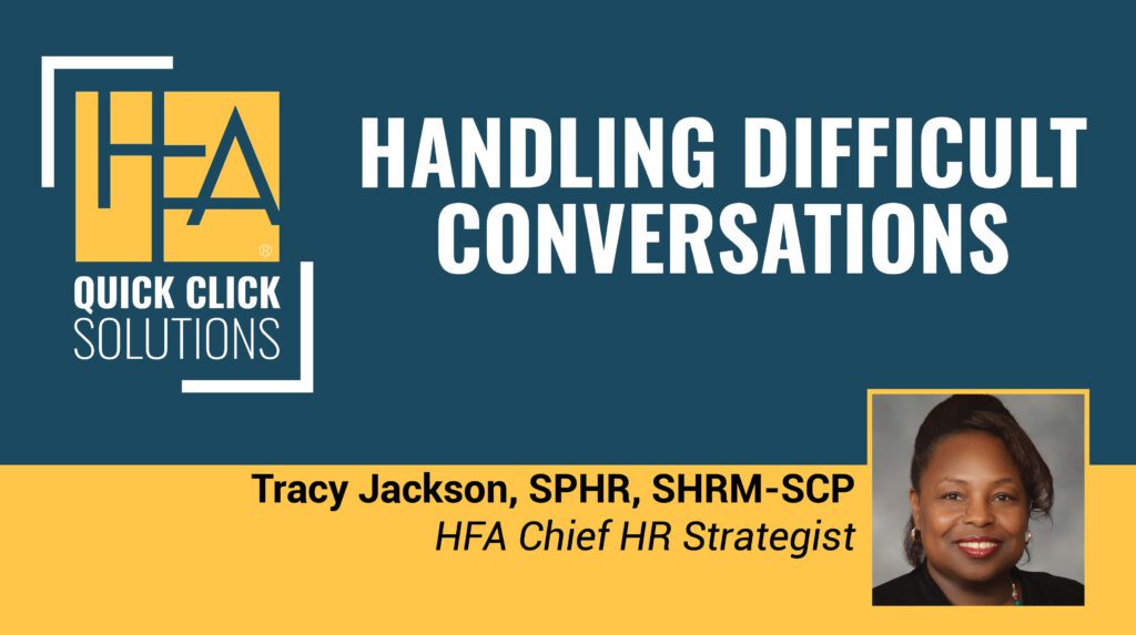 HFA-QCS-Handling Difficult Conversations
