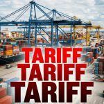 Import tariff stacking. Tariff on top of tariff, on top of tariff.