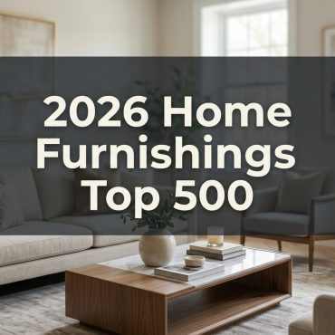 2026 Top Home Furnishings 500