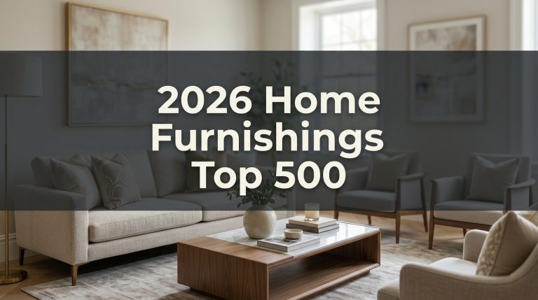 2026 Top Home Furnishings 500